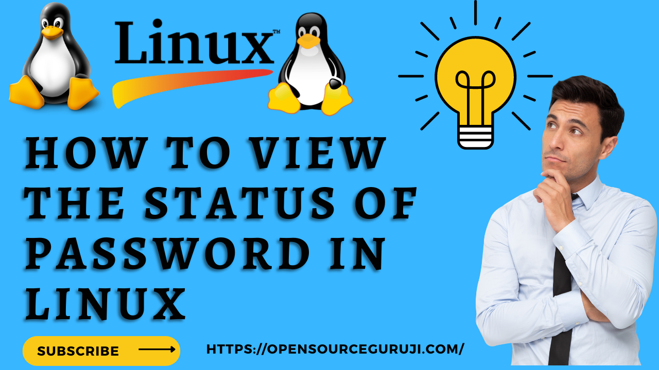 How to view the status of password in Linux .