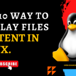 Top 10 way to display/check files content in Linux