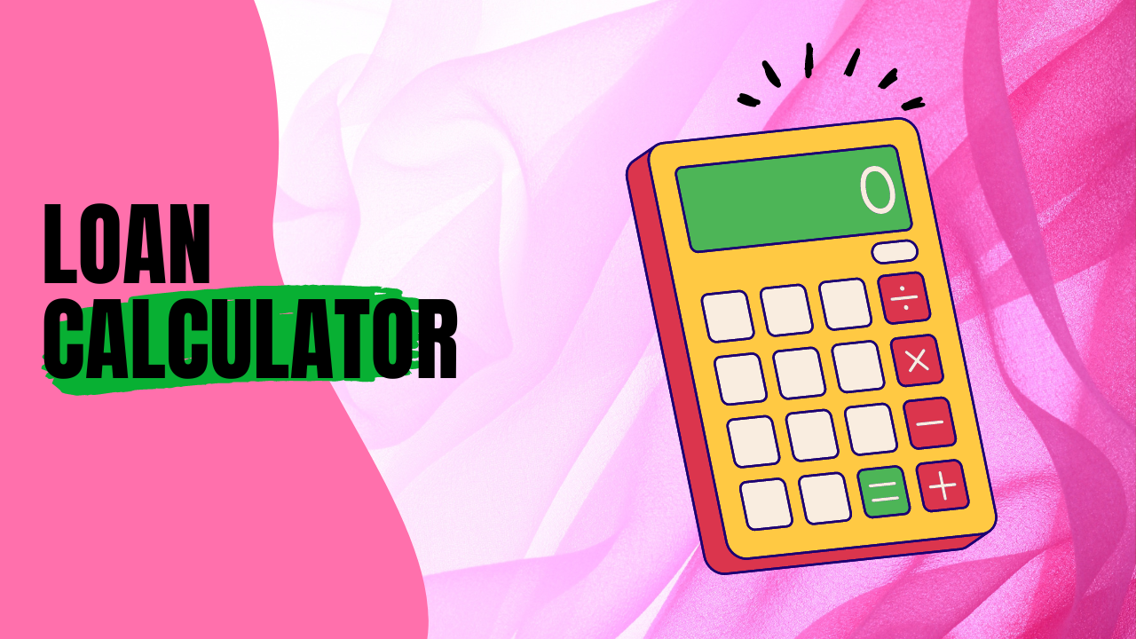 Mortgage Loan Calculator